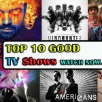 good tv shows to watch