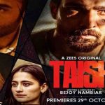 Taish Zee 5 Web Series, taish movie trailer, taish story, taish zee5, taish release date, taish cast,