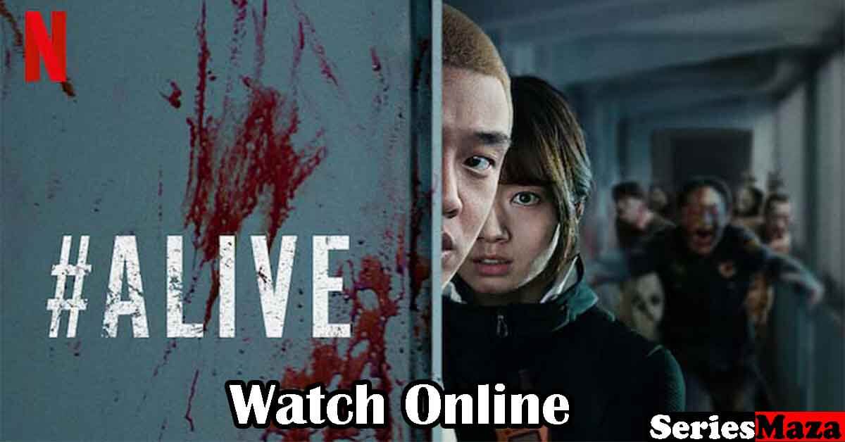 Alive Netflix Movie, Alive Netflix Movie Cast, Alive Netflix Movie Review, Alive Netflix Movie Rating, Alive movie explained, Alive imdb, Alive Netflix review, Alive plot, Alive Netflix imdb, Alive 2020 Netflix,