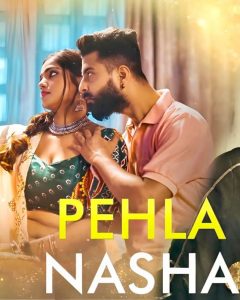 Pehla Nasha