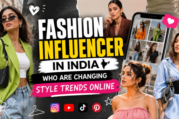 fashion influencer in india
