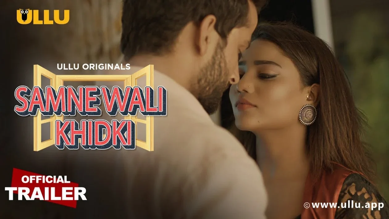 samne wali khidki ullu web series