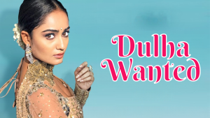 Dulha Wanted